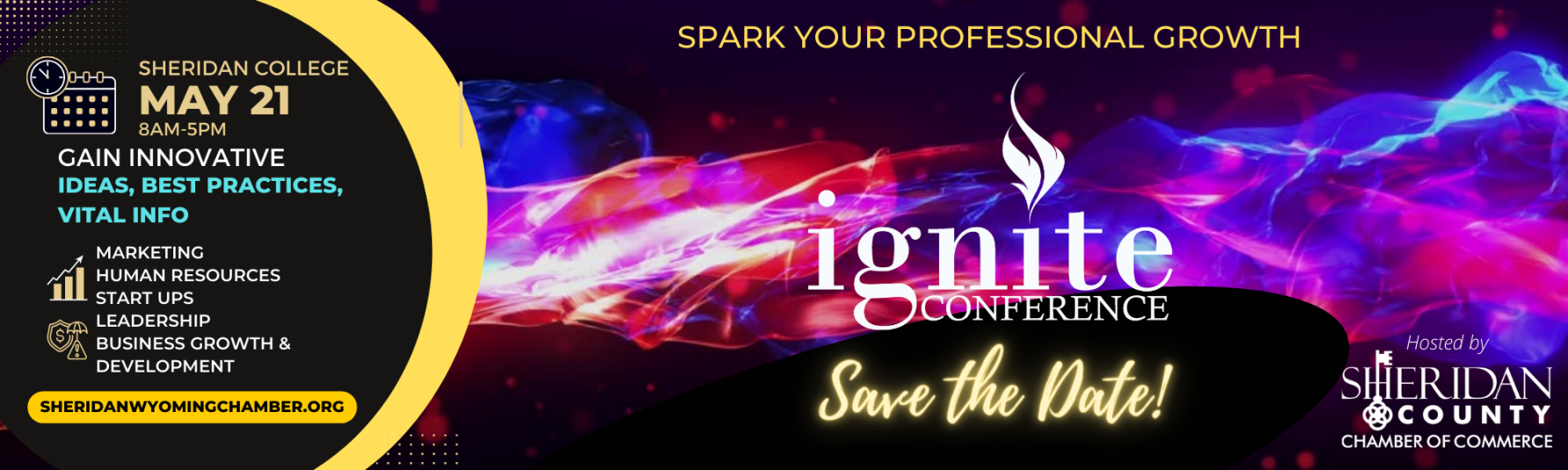 IGNITE CONFERENCE Sheridan County Chamber of Commerce